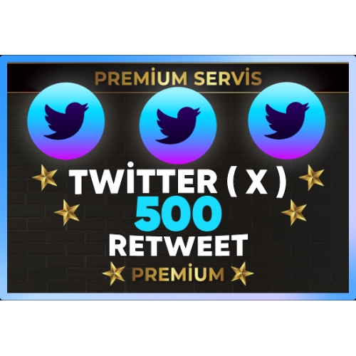  ⚡  PREMİUM  TWİTTER  X  500 RETWEET ⚡